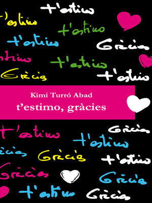 cover image of T'estimo, gràcies